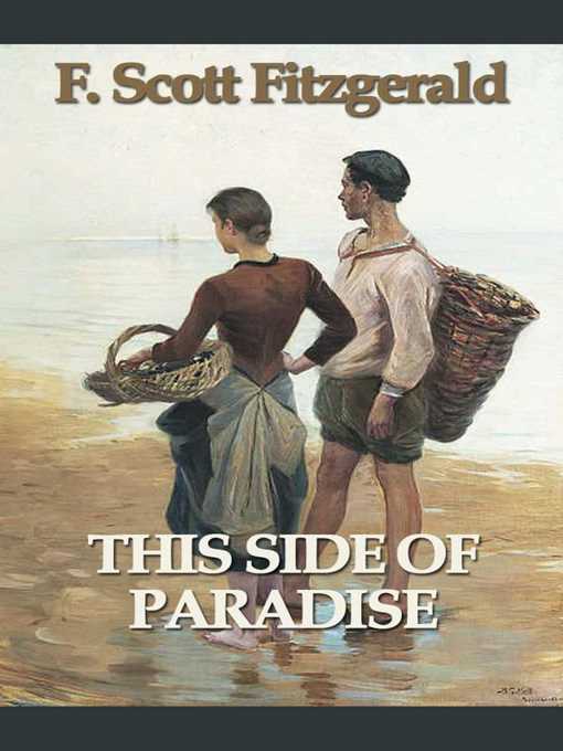 Title details for This Side of Paradise by F. Scott Fitzgerald - Available